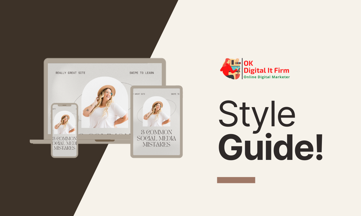 Style Guide By Ok Digital It Firm